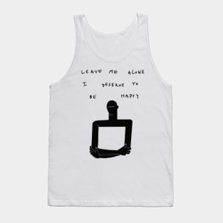 Edgy slogan that boosts your self confidence Tank Top